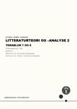 Litteraturteori og -analyse 2. Temablok 7 og 8 FS25